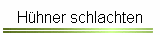 Hhner schlachten