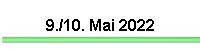 9./10. Mai 2022