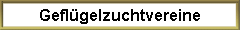 Gefl�gelzuchtvereine